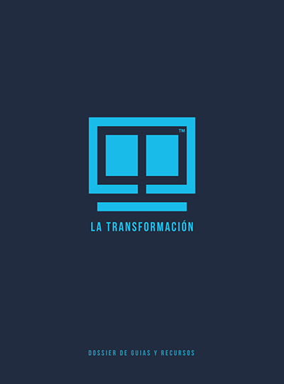 la transformación